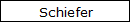 Schiefer